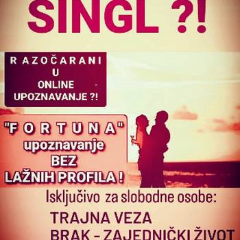 Fortuna - Samo za trajnu vezu, brak, porodicu