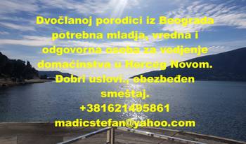 Potrebna mlađa ženska osoba za vodjenje domaćinstva u Herceg Novom