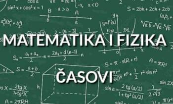 Matematika, fizika, hemija - privatni časovi